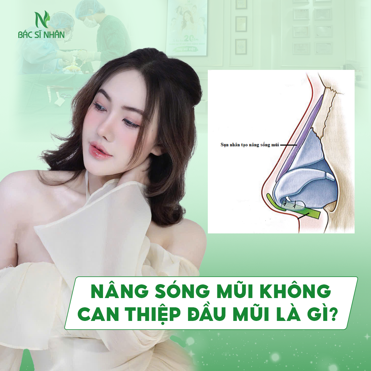 NÂNG SÓNG MŨI KHÔNG CAN THIỆP ĐẦU MŨI LÀ GÌ?